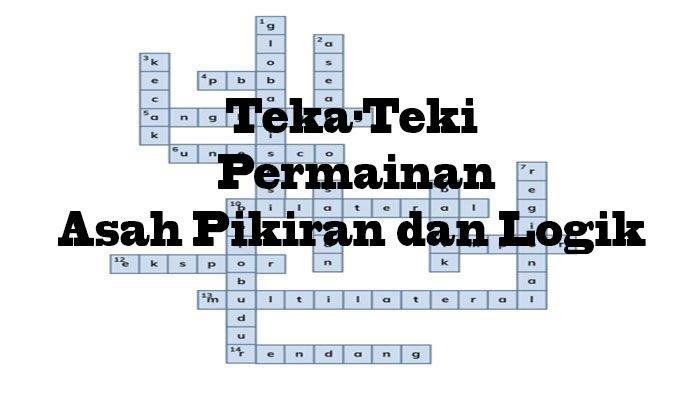 10 Teka-teki Logika yang Mengasah Fokus dan Ketelitian, Coba Jawab dengan Cepat