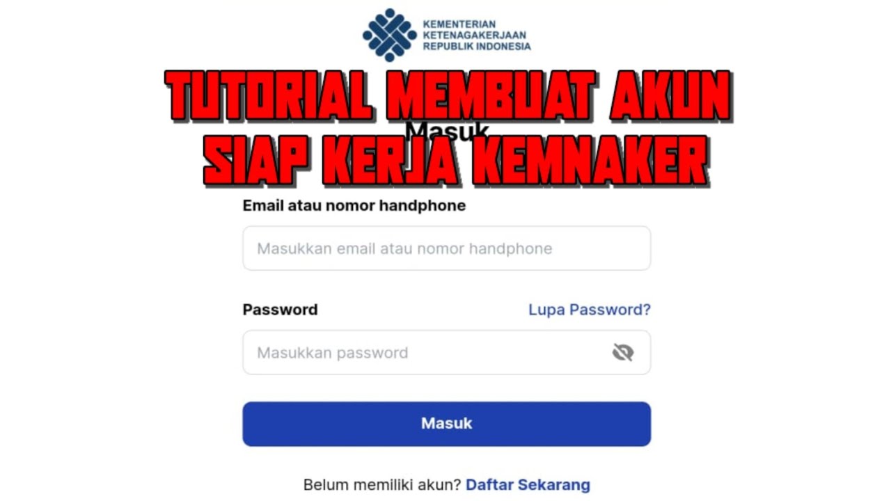 Cara Buat Akun Siap Kerja untuk Daftar Program TKM Pemula 2025, Ini Tutorial Lengkapnya