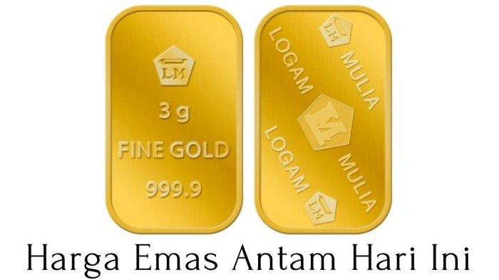 Harga Emas Antam Logam Mulia Hari Ini Melesat, Termahal dalam 2 Minggu