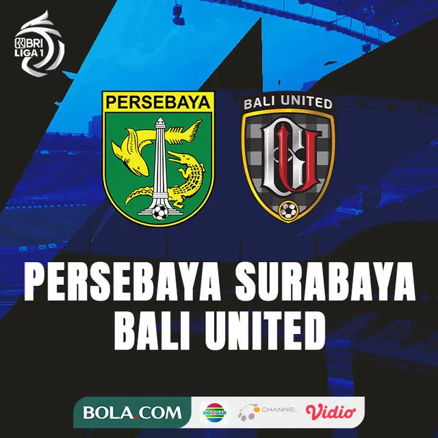 Link Live Streaming BRI Super League 2025/2026: Persebaya vs Bali United Eksklusif di Vidio
