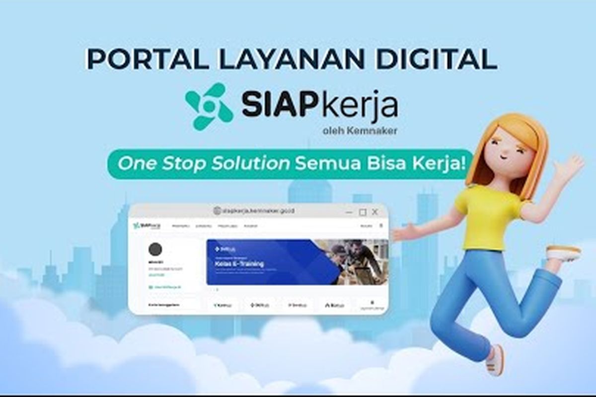 Simak Cara Buat Akun SIAPKerja Kemnaker Syarat Ikut Jobfair Kemnaker