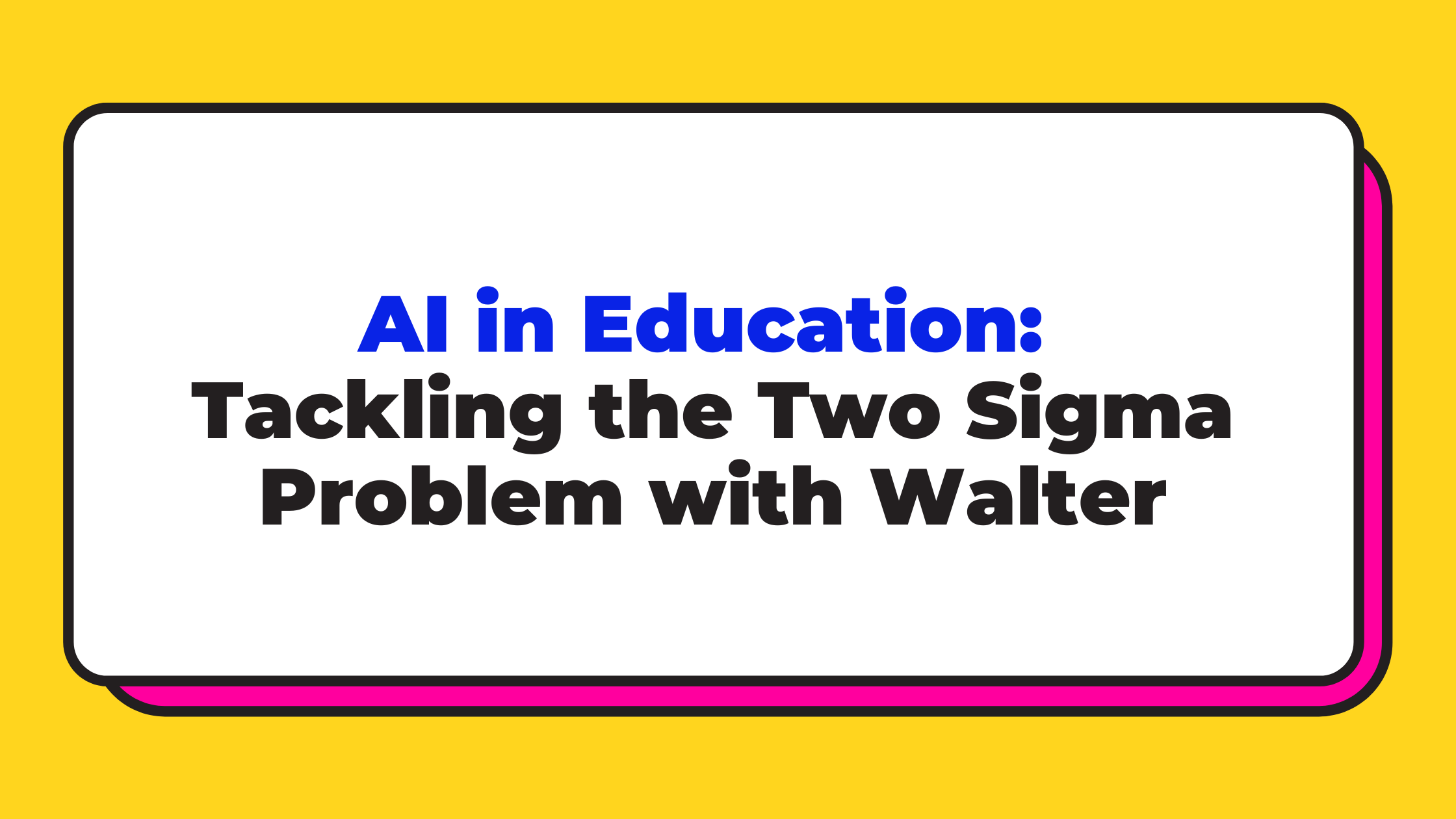 AI Sebagai Solusi "Two-Sigma Problem"