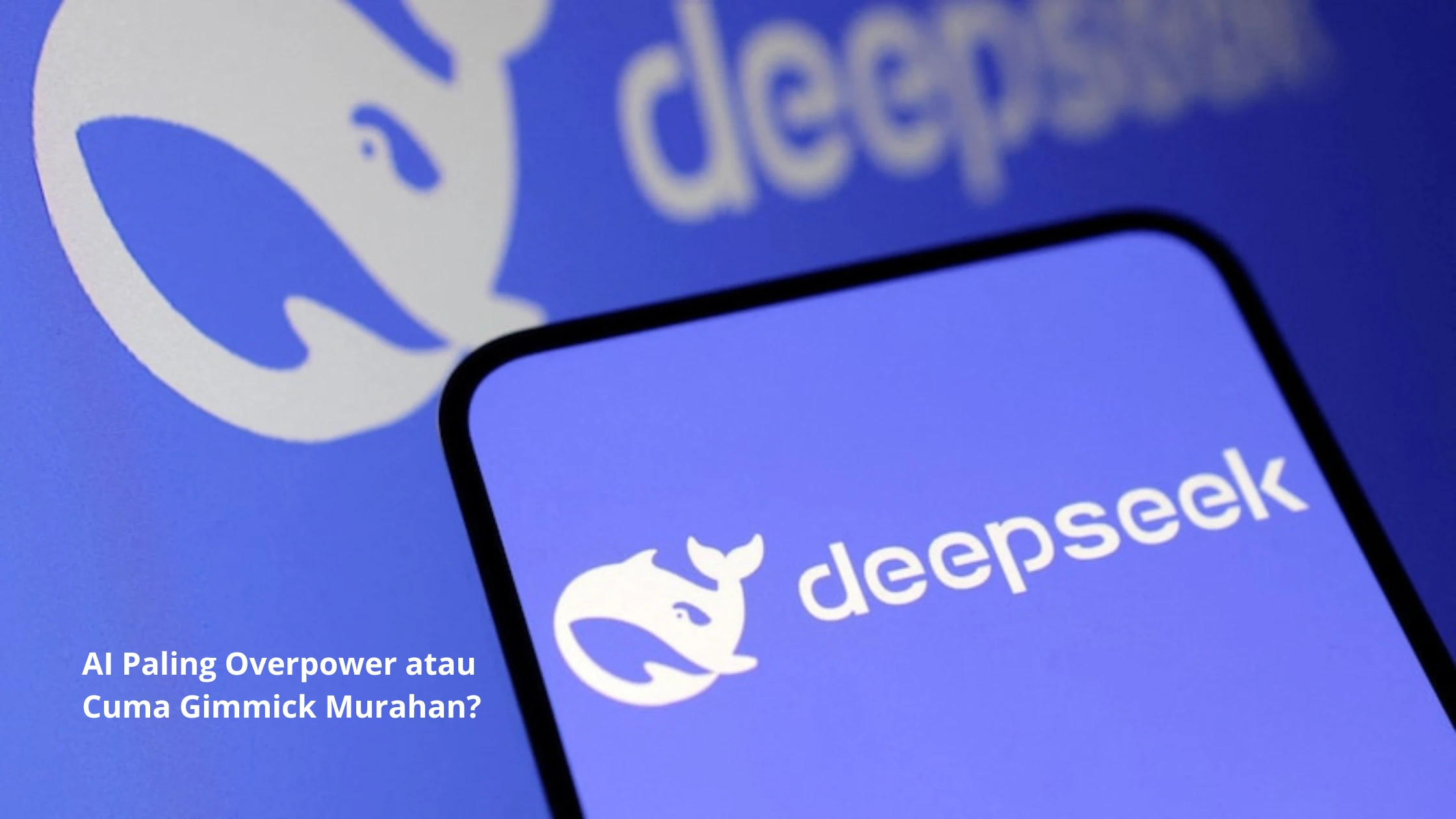 Biaya Latih AI DeepSeek Cuma Rp 4,8 Miliar