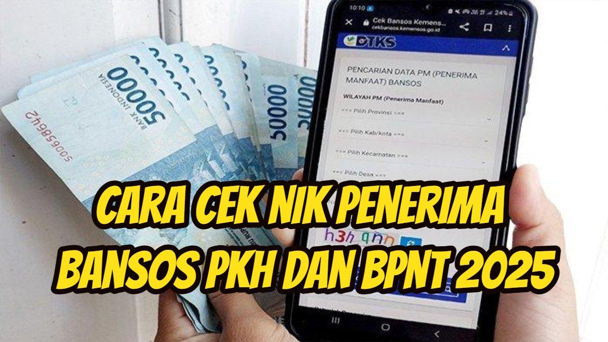 Cara Cek NIK KTP Penerima Bansos PKH dan BPNT 2025