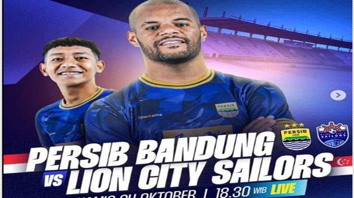 Jadwal dan Siaran Langsung Persib Vs Lion City Sailors di ACL 2 2025-2026