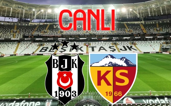 KAYSERİSPOR BEŞİKTAŞ CANLI İZLE: Süper Lig Kayserispor Beşiktaş Maçı Şifresiz İzle! İşte Maç Kadrosu...