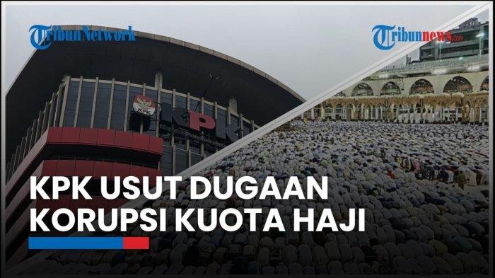 KPK Periksa 5 Travel Haji, Usut Dugaan Suap Kuota Tambahan Haji Khusus: Kerugian Negara Ditaksir Lebih dari Rp 1 Triliun