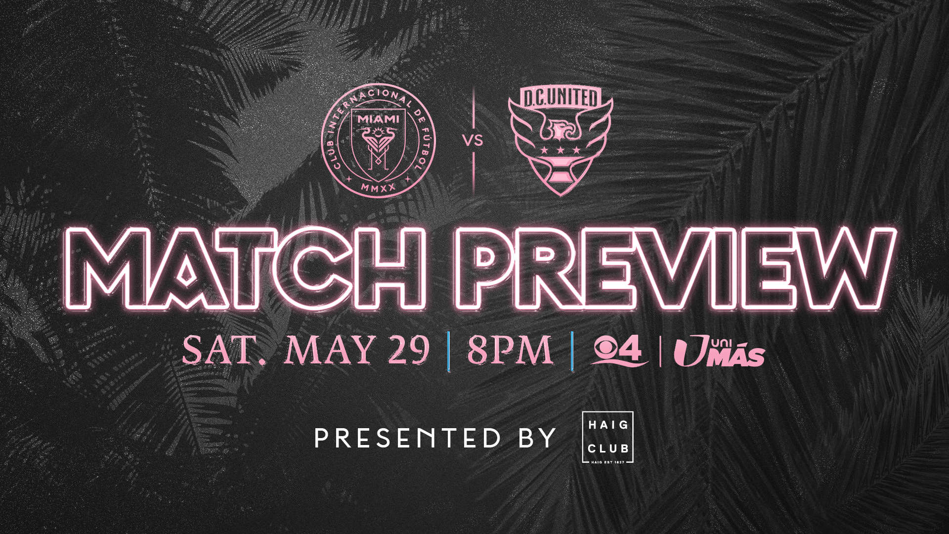 MATCH PREVIEW: Inter Miami CF Hosts D.C. United This Saturday